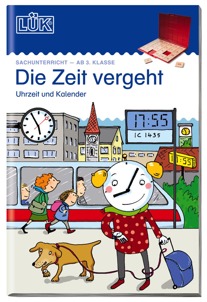 L�K Buch Die Zeit vergeht Uhrzeit, Kalender ab 7 Jahren 4461
