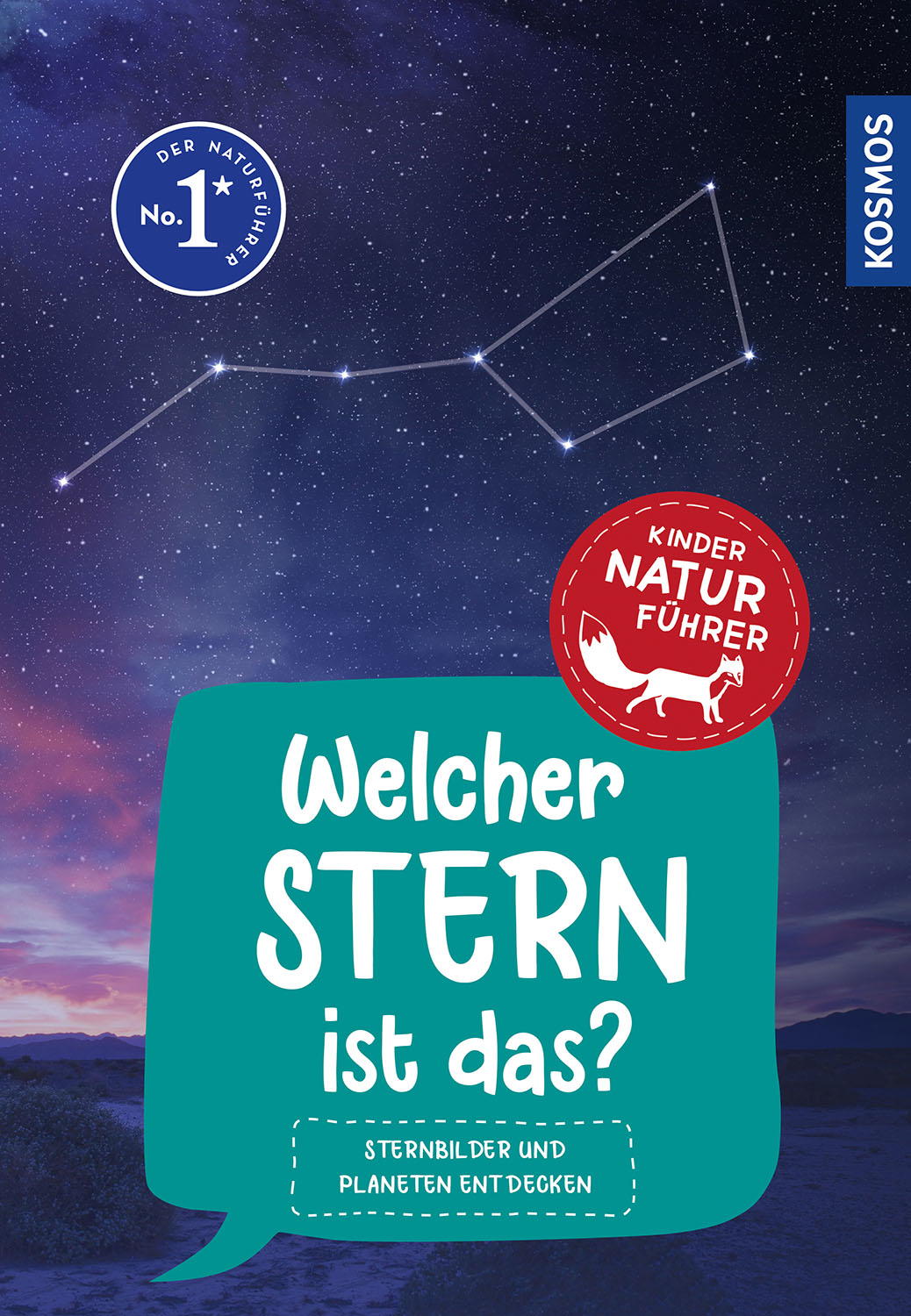 Kosmos Buch Kindersachbuch Kindernaturführer Welcher Stern ist das? 17430
