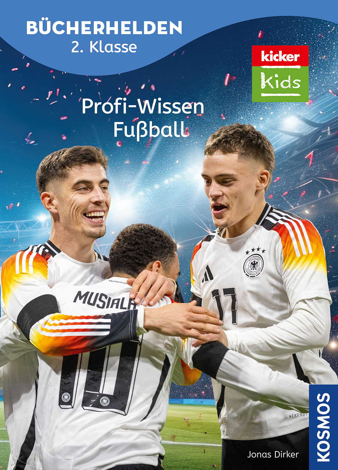 Kosmos Buch B�cherhelden 2. Klasse kicker Kids Profi-Wissen Fu�ball 18295