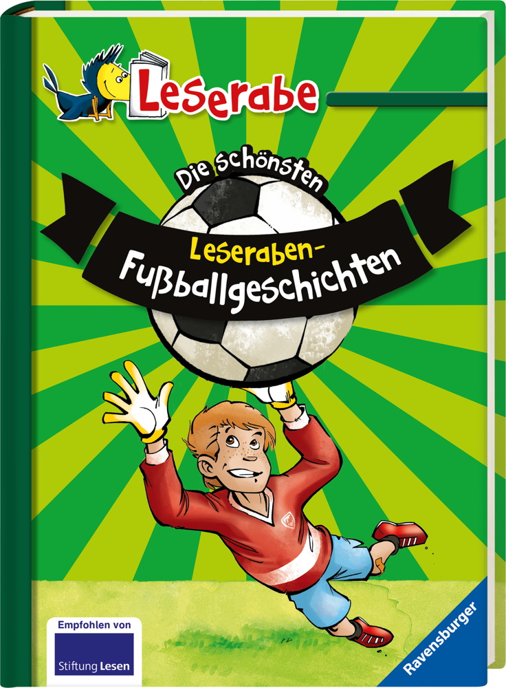 Ravensburger Buch Erstlesetitel Die schönsten Leseraben-Fußballgeschichten 36135