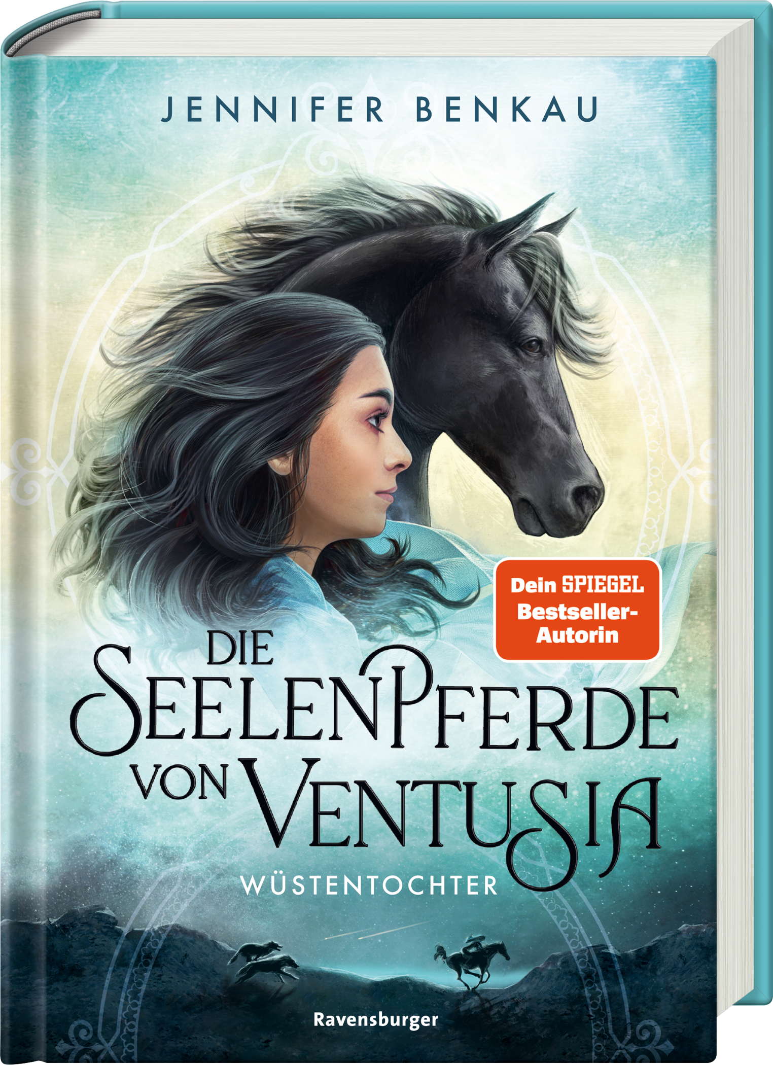 Ravensburger Buch Erzählendes Kinderbuch Die Seelenpferde von Ventusia, Band 2 Wüstentochter 40867