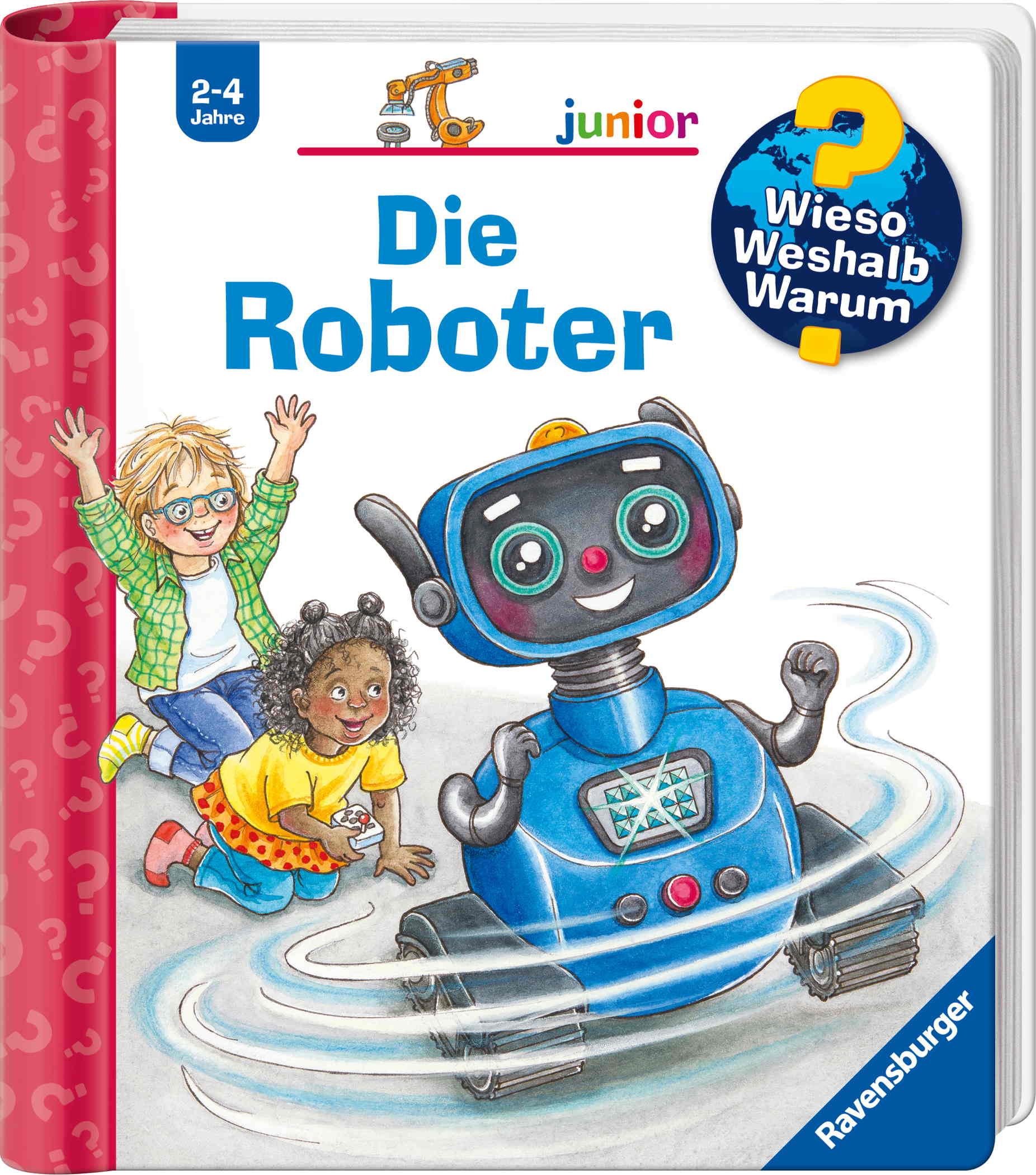 Ravensburger Buch Wieso? Weshalb? Warum? Junior Band 78 Die Roboter 60084
